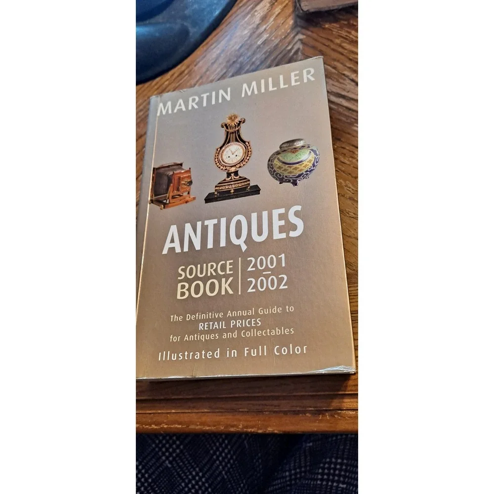 Antiques Source Book 2001 - 2002 By Martin Miller‎
